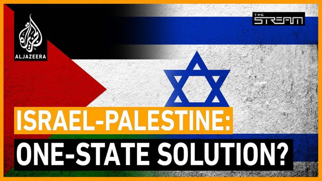 What Is The One-state Solution? What Is The One-state Solution?